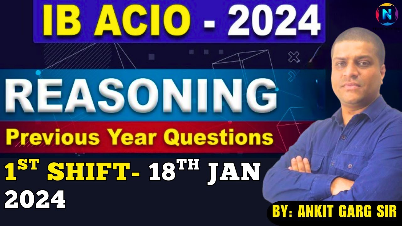 IB ACIO 2024 Reasoning PYQs | 18 Jan 1st Shift | 20 PYQs with Hidden Tricks!