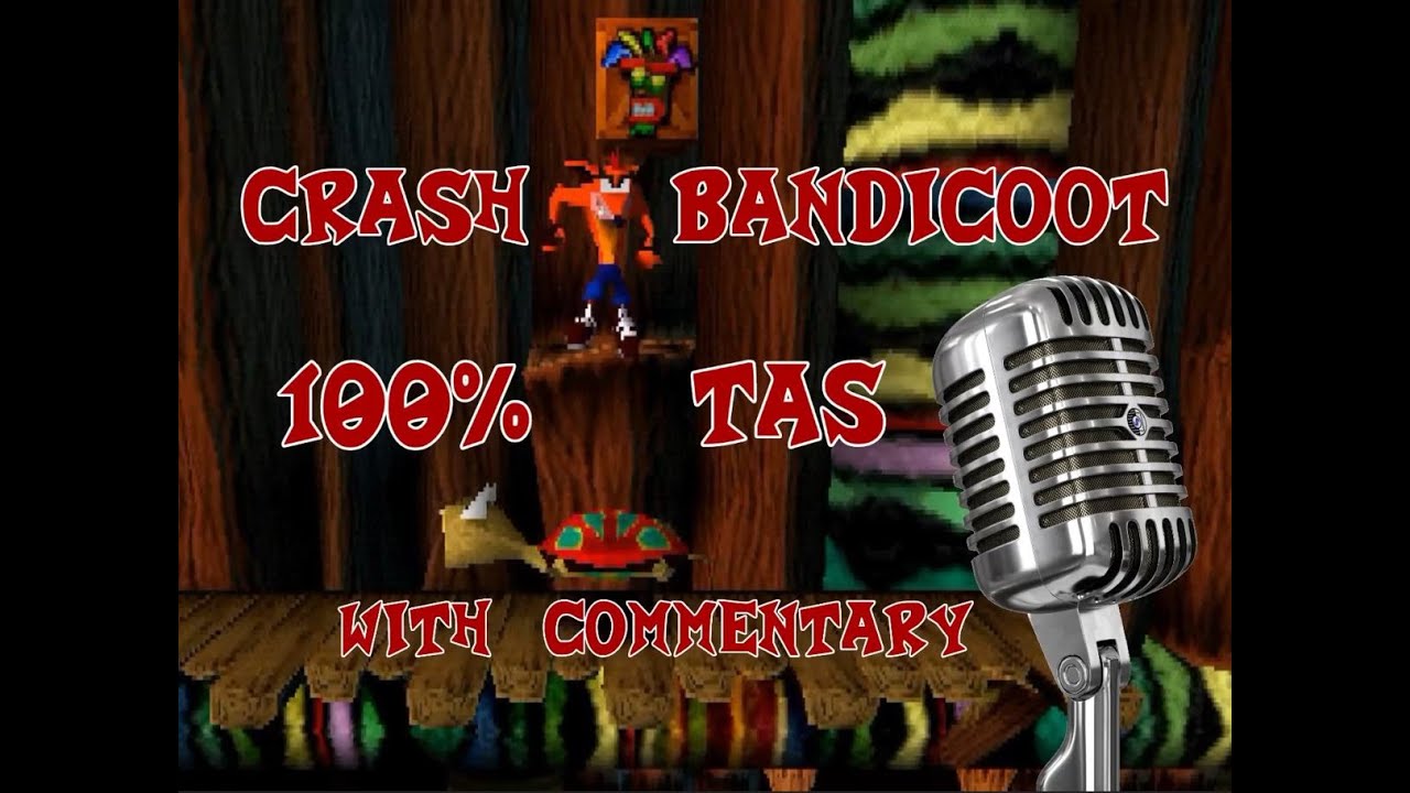 TAS - With Commentary - Crash Bandicoot 1 100% in 56:30 (52:15 RTA Timing) by The8bitbeast