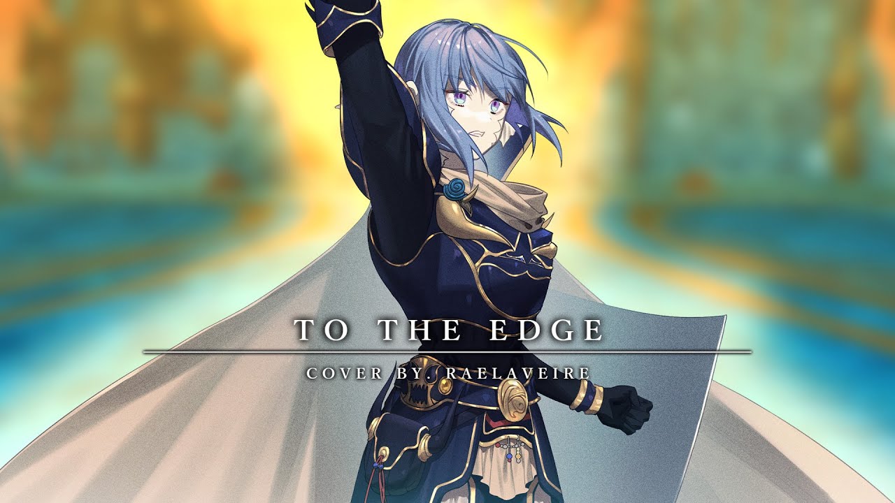 FFXIV: Shadowbringers - To the Edge (Seat of Sacrifice)【raelaveire】cover