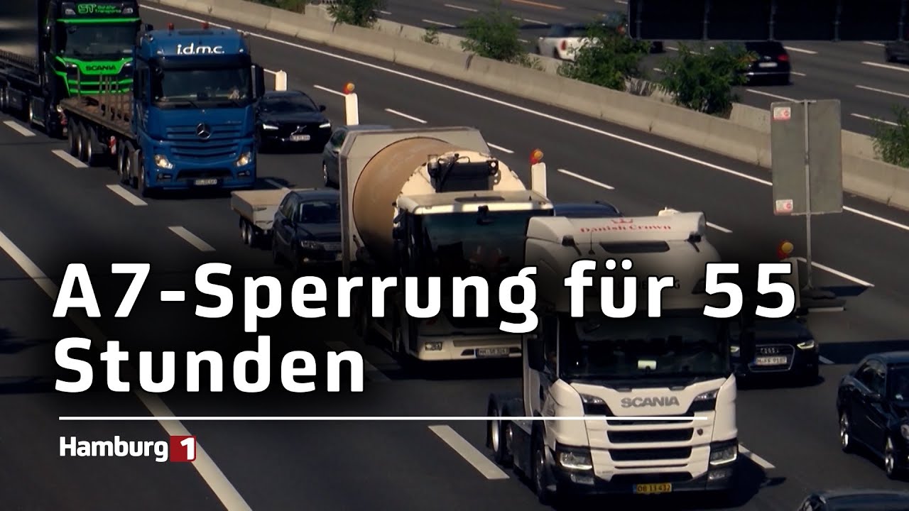 Ab heute Abend: A7-Sperrung f&uuml;r 55 Stunden