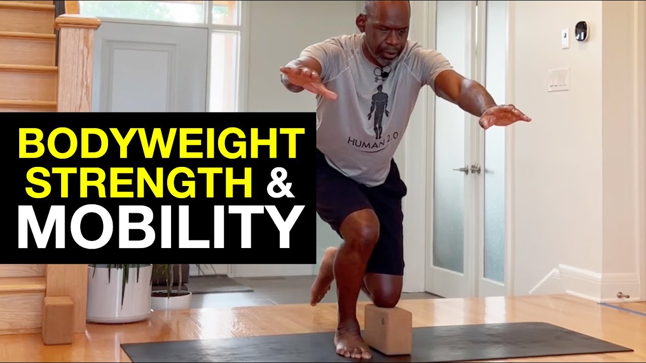 BODYWEIGHT STRENGTH AND MOBILITY Follow Along Workout (40 Minutes)