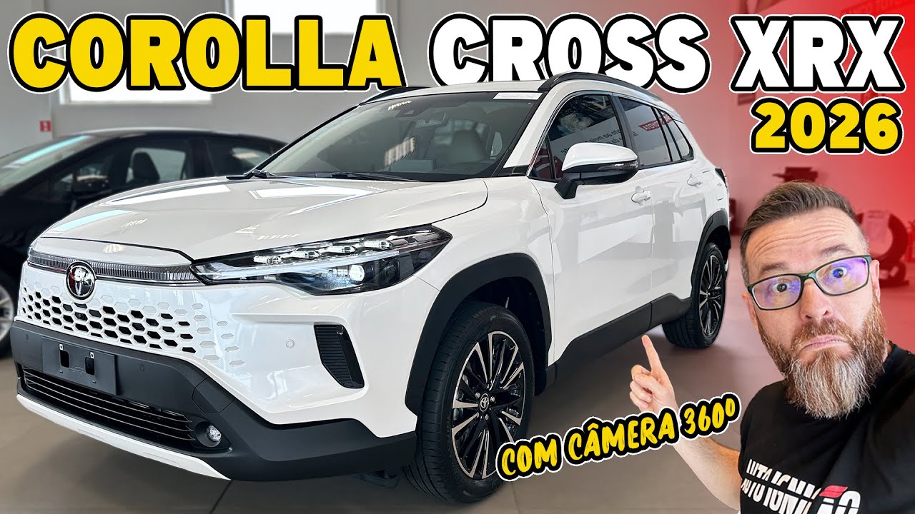 COROLLA CROSS XRX 2.0 2026 - O SUV M&eacute;dio com Melhor Custo-Benef&iacute;cio?