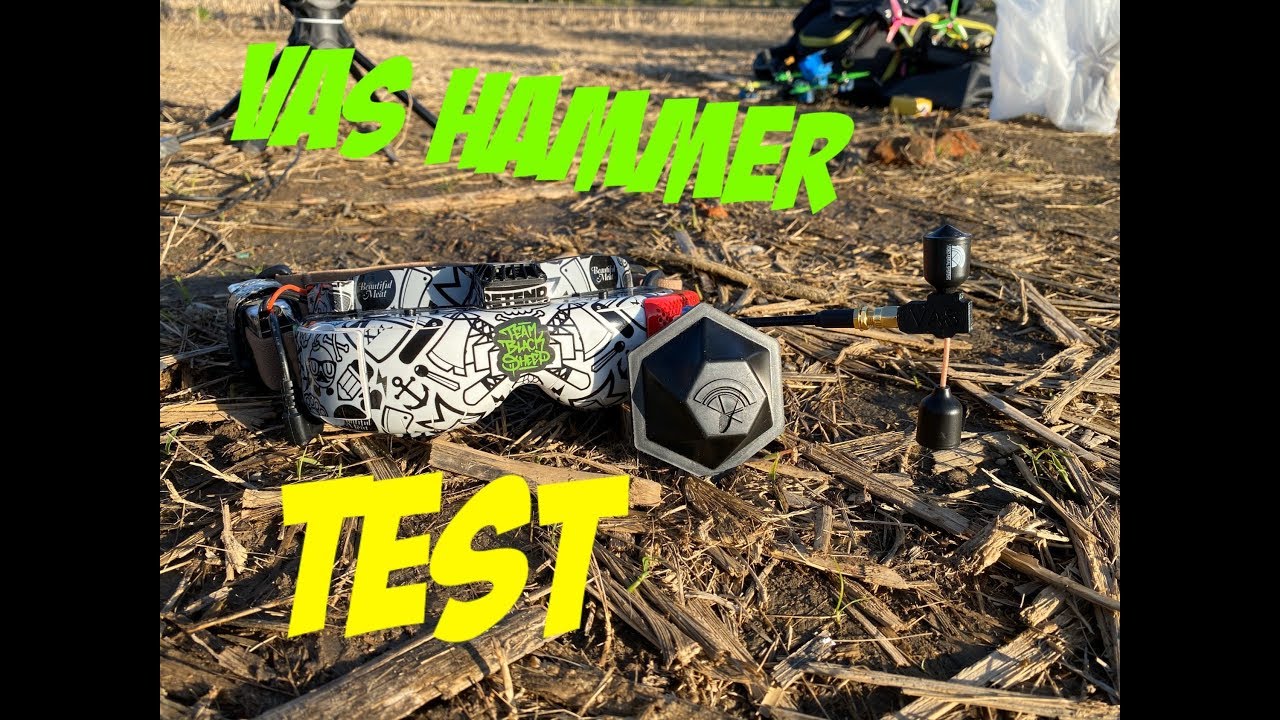 35FPV #VAS - HAMMER test