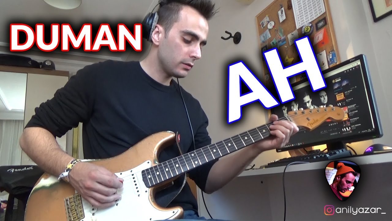 Duman Ah Gitar Dersi (Çok Detaylı İnceleme) 