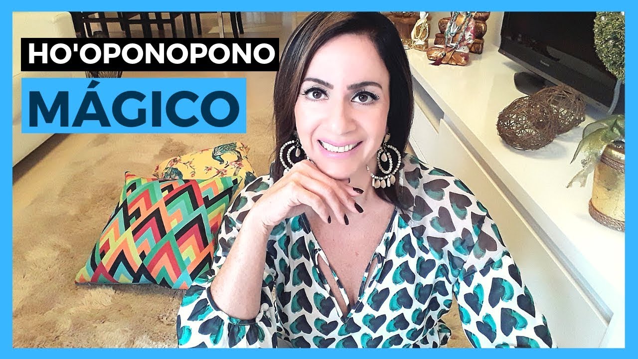 Ho'oponopono MÁGICO - como praticar