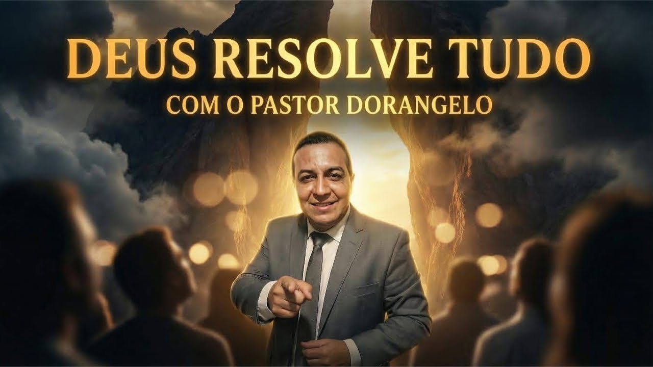 Oração das 18:00 Horas da Noite / Deus Resolve Tudo / Com o @PastorDorangeloRodrigues