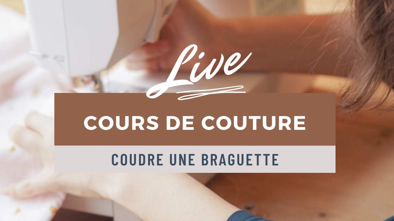 COUTURE LIVE #CONFINEMENT : coudre une braguette pour pantalon