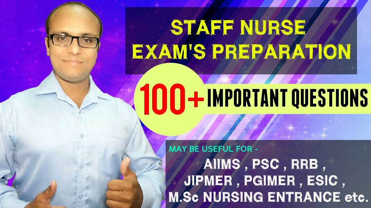 nursing school I Staff nurse exam preparation l 100 plus important questions I nclex I nurse rn
