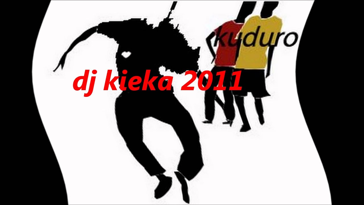 kuduro de dj kieka 2011