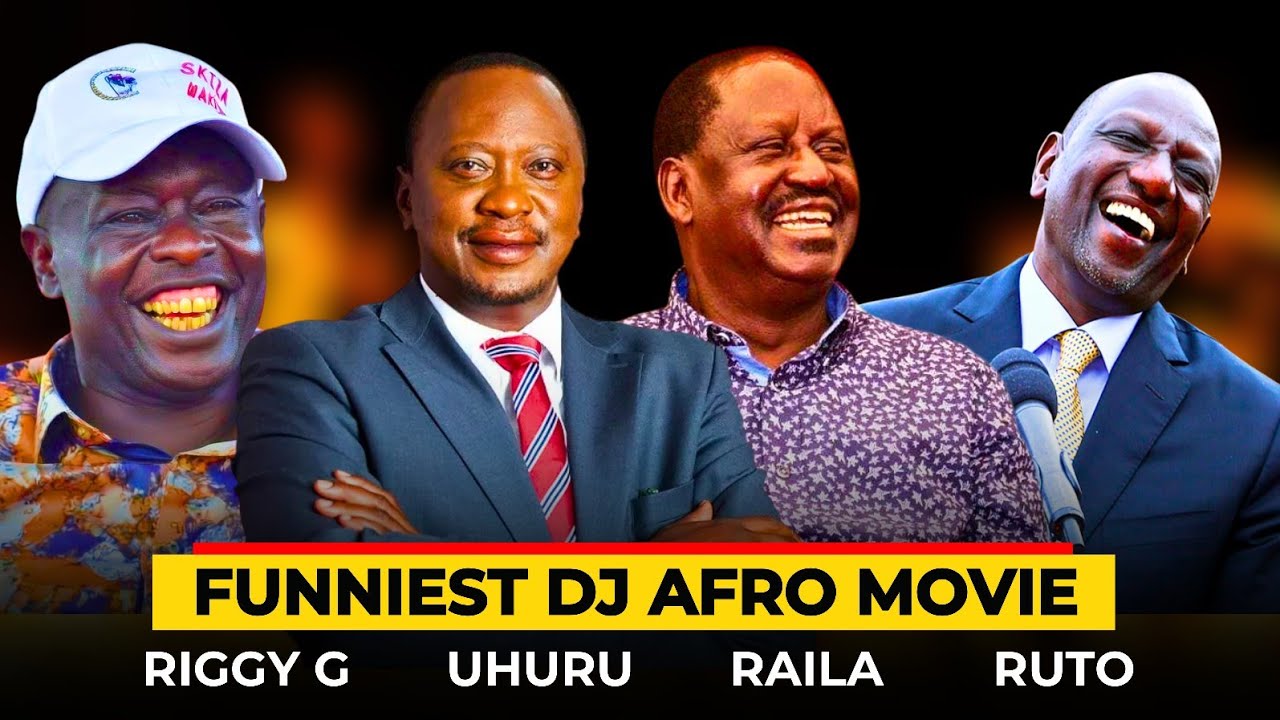 🤣FUNNIEST DJ AFRO MOVIE ABOUT KENYAN POLITICIANS - RUTO, RAILA, UHURU, GACHAGUA