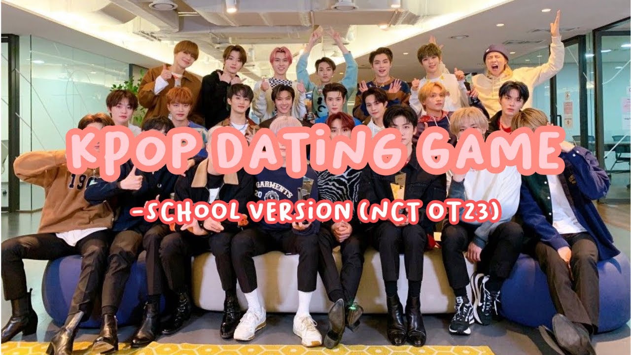 kpop dating game | nct ot23 school version