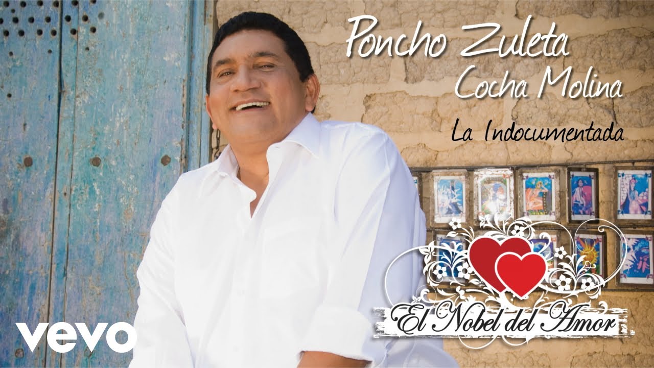 Poncho Zuleta, El Cocha Molina - La Indocumentada (Audio)