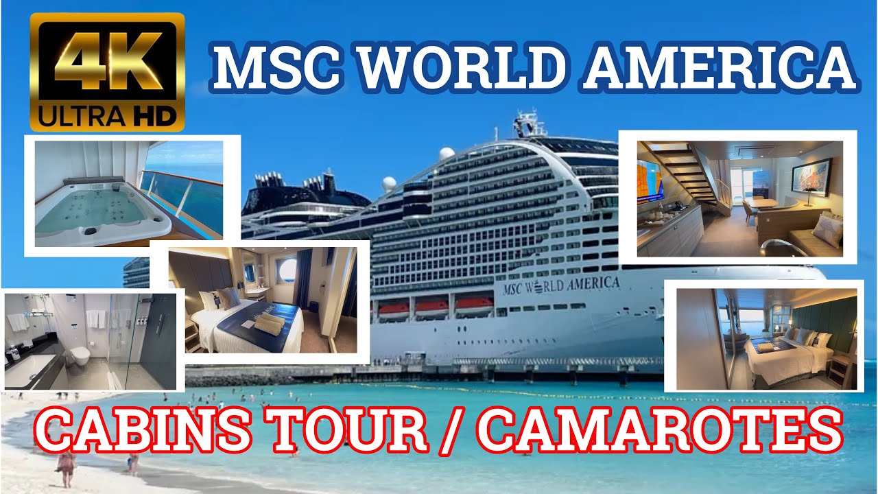 MSC WORLD AMERICA  CAMAROTES   CABINS
