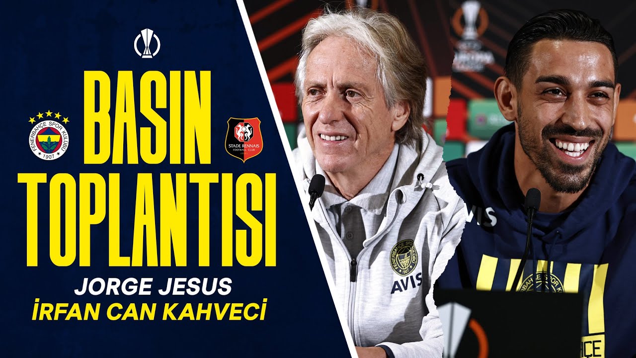 Teknik Direktörümüz Jorge Jesus ve İrfan Can Kahveci'nin Basın Toplantısı
