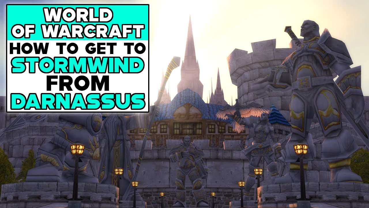 WORLD OF WARCRAFT CLASSIC How To Get To STORMWIND From DARNASSUS