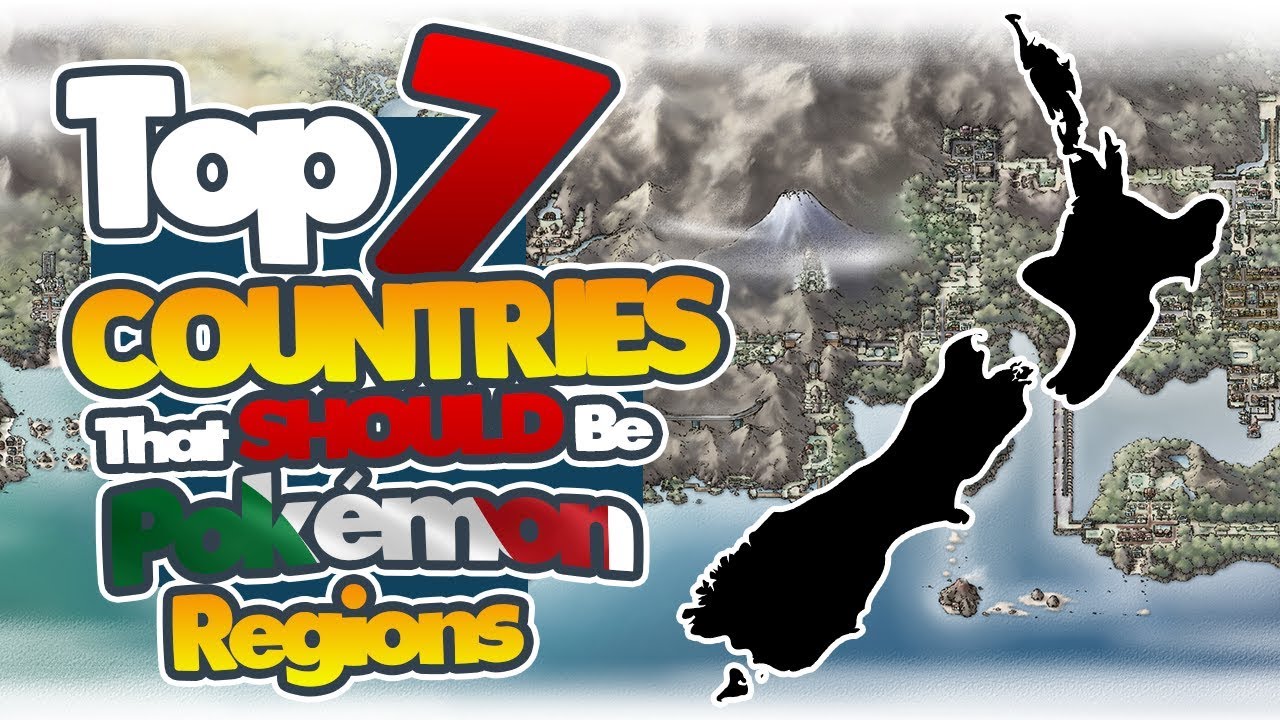 Top 7 Countries That Should Become Pokemon Regions!