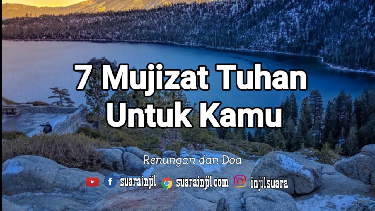 7 Mujizat Tuhan Untuk Kita - Renungan dan Doa Pagi -@RenunganMalamSuarainjil
