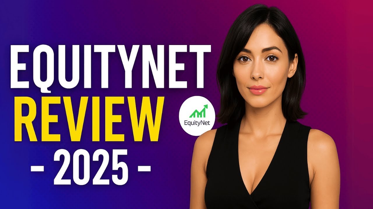 EquityNet Review 2025 - Is It The Best Crowdfunding Platform? My Honest Experience!