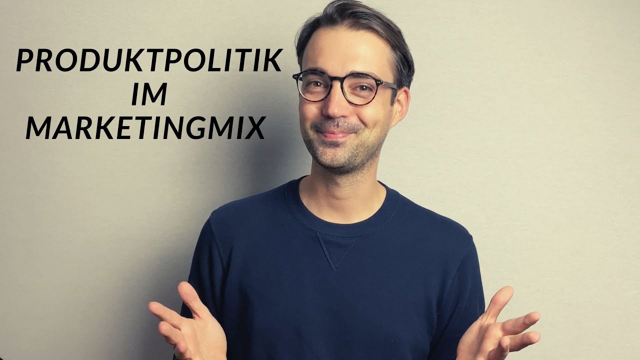 Produktinnovation, -variation, -elimination: Produktpolitik im Marketingmix einfach erklärt