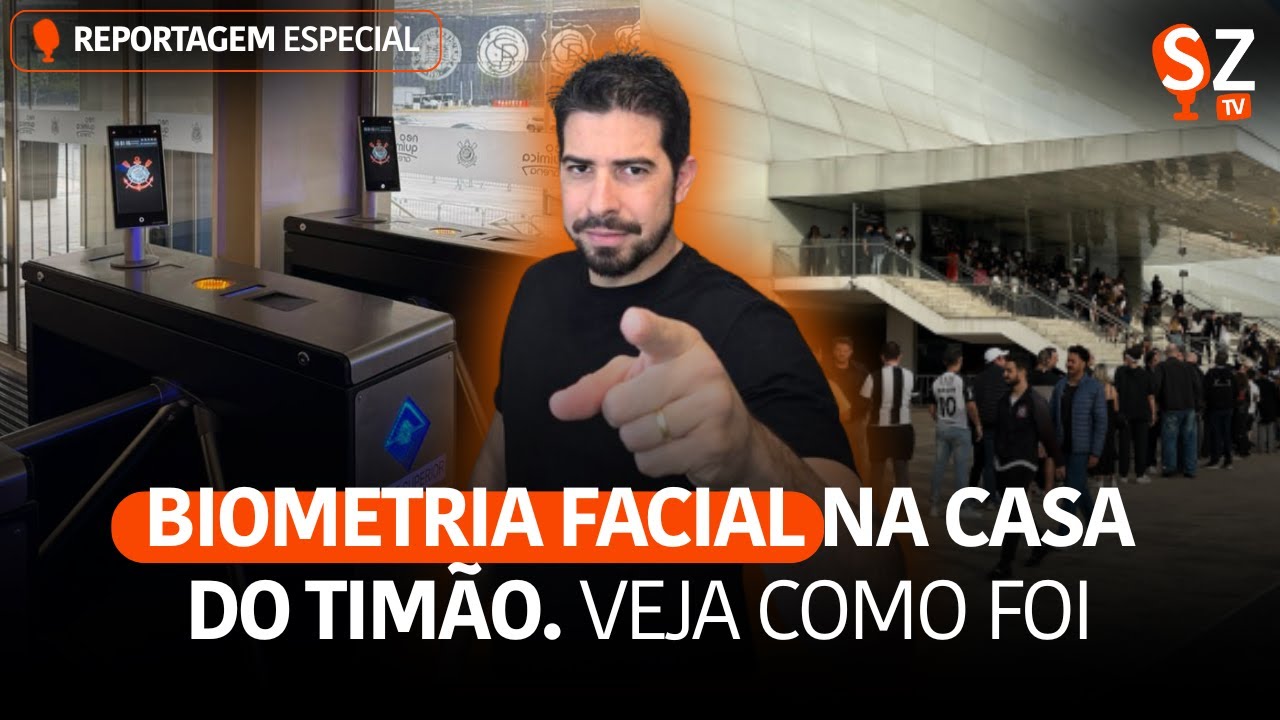 BIOMETRIA FACIAL NA NEO QUÍMICA ARENA! DEU CERTO? VEJA COMO FOI!