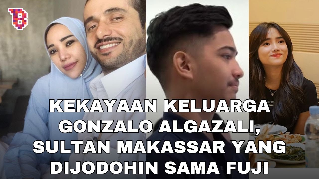 Dijodohkan dengan Fuji, ini sumber kekayaan orang tua Gonzalo Algazali Crazy Rich Makassar |