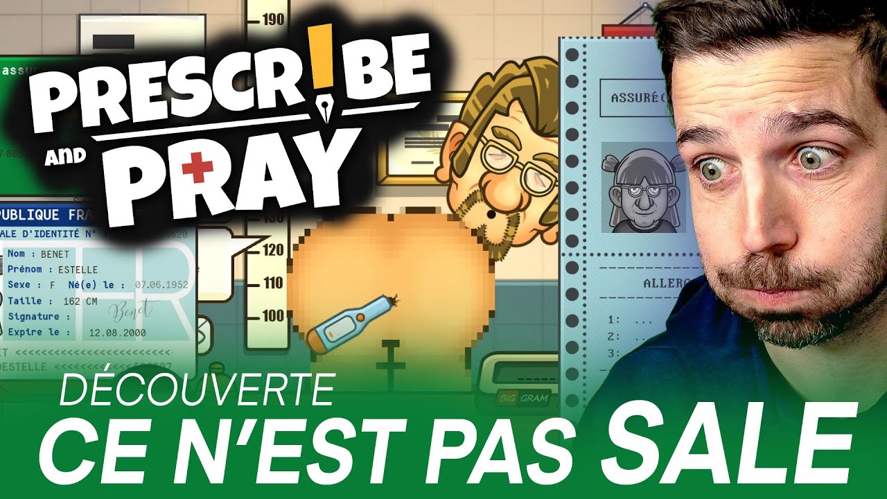 👨‍⚕️UN PAPERS PLEASE mais chez le DOCTEUR !😵‍💫 PRESCRIBE and PRAY