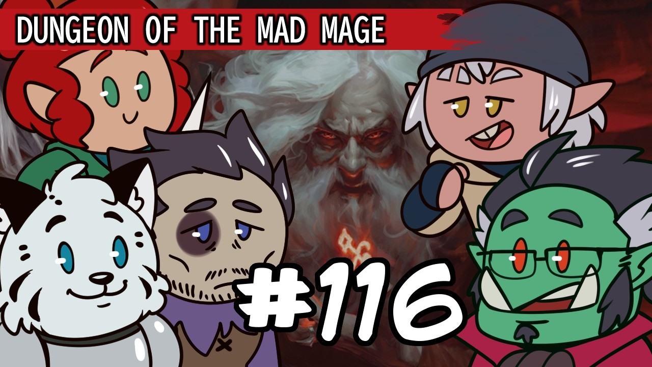 Dungeon of the Mad Mage Episode 116: Silly Hallways and Glass Ceilings