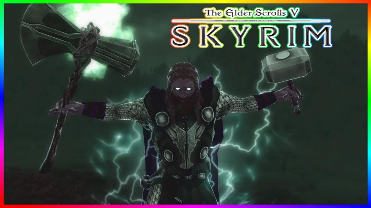 Skyrim SE: Thor, Mjolnir, and Stormbreaker! (Xbox One/PC)