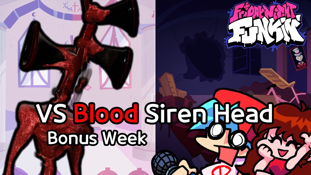 VS Blood Siren Head BONUS WEEK ( Casanova, Crucify ) | Friday Night Funkin'