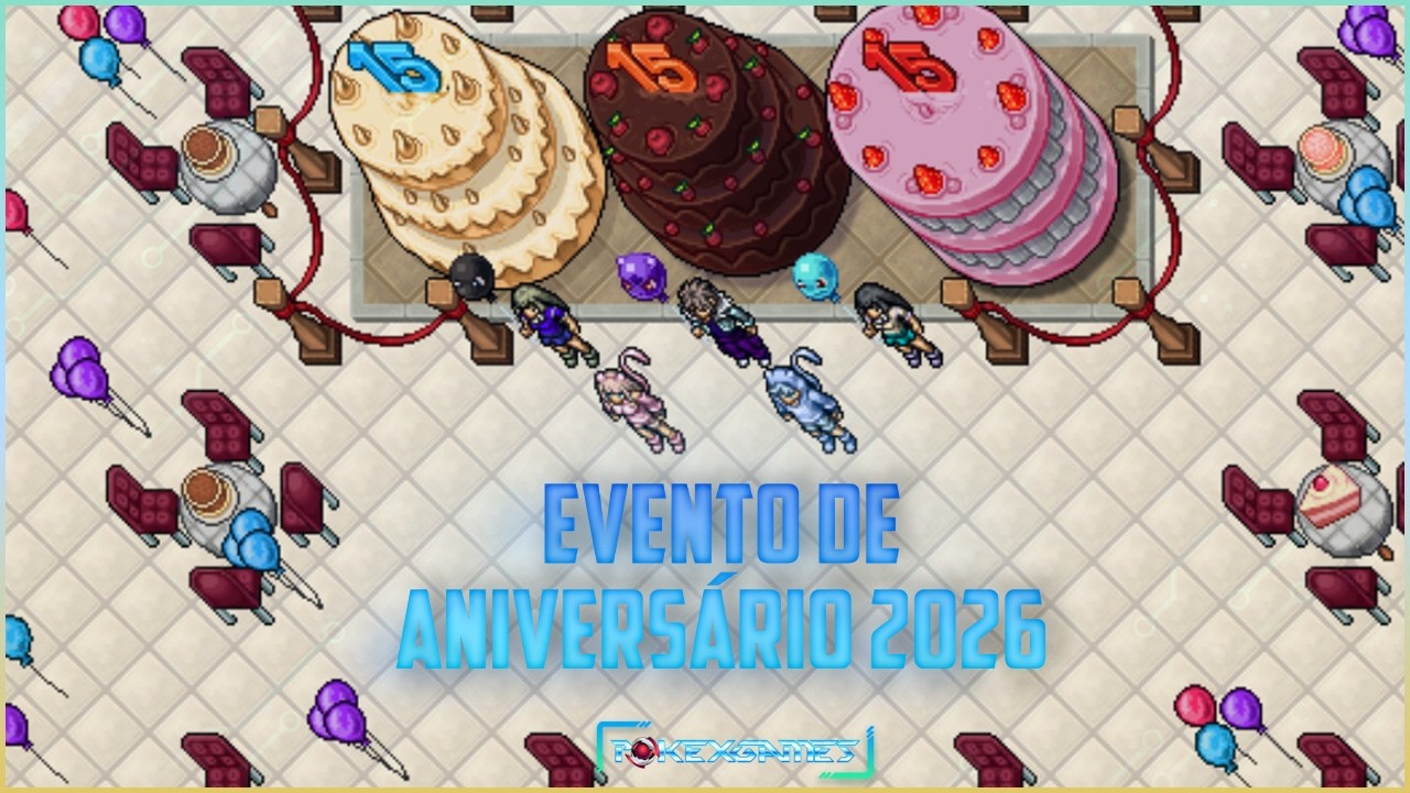 PokeXGames | Evento de Aniversário 2026