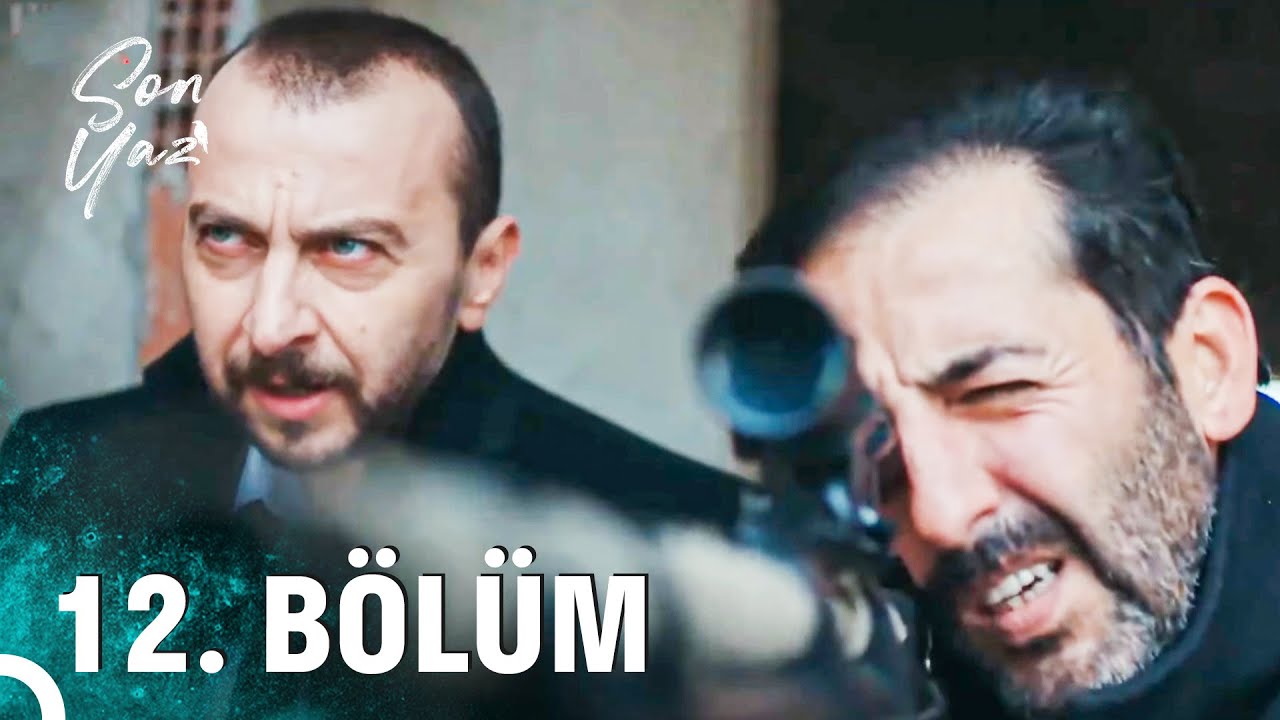 Son Yaz | 12. B&ouml;l&uuml;m