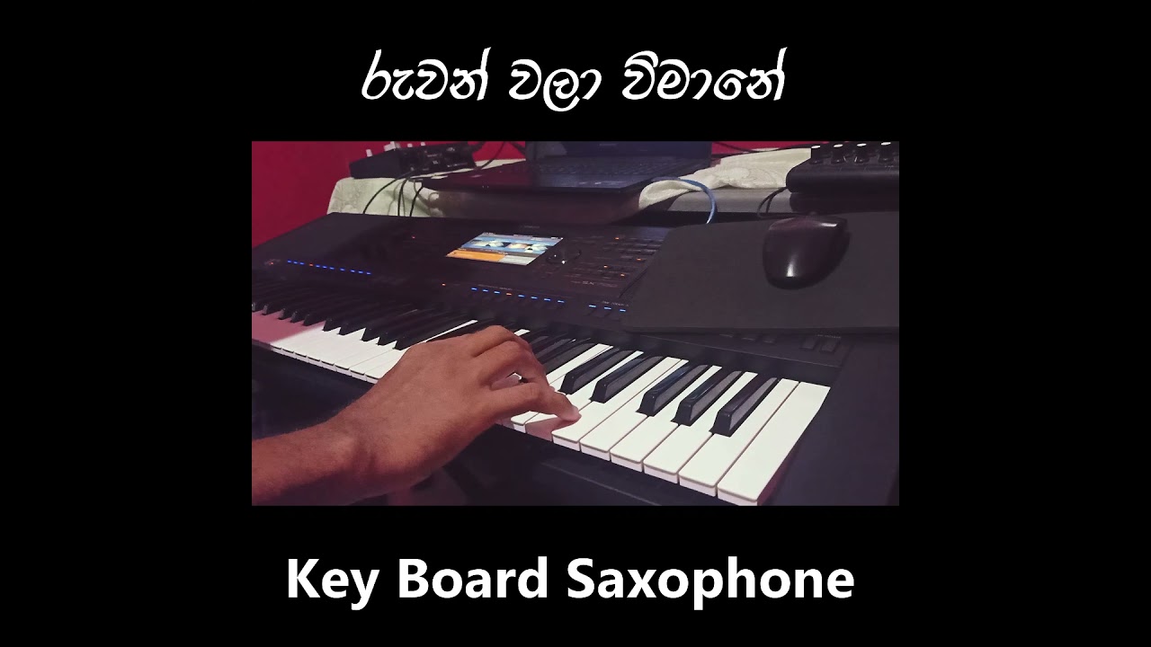 Ruwan Wala Wimane Keyboard Cover | Swam Saxophone
