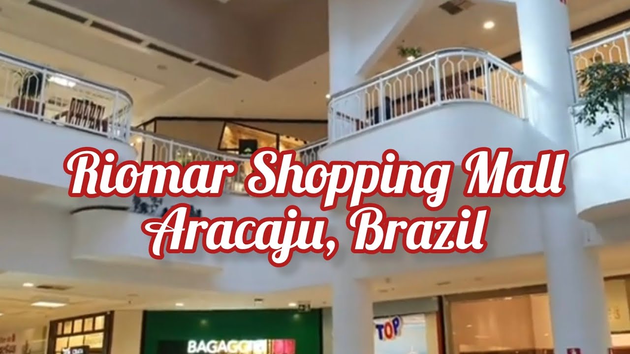 Riomar Shopping Mall, Aracaju, Brazil 2022
