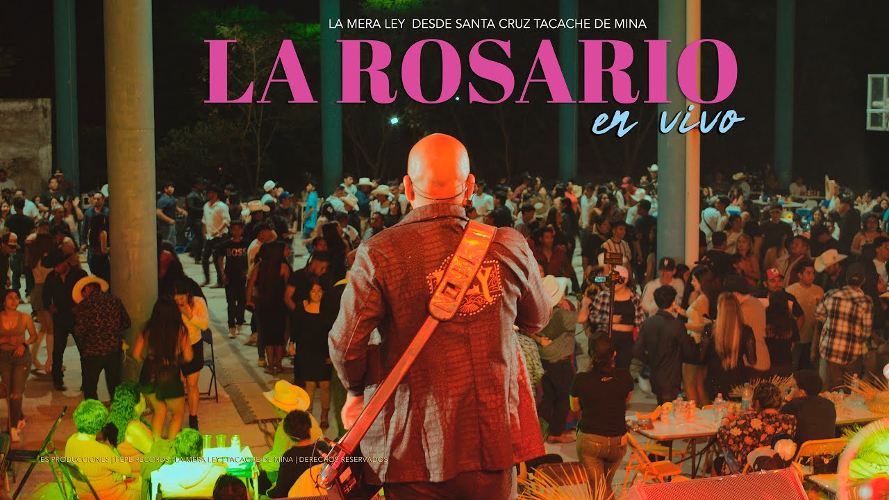 La Rosario - La Mera Ley en vivo desde Tacache de Mina