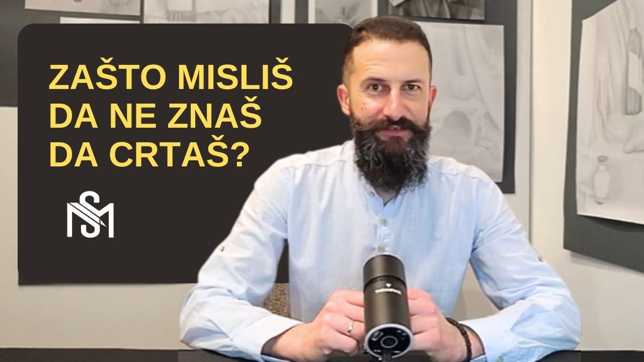 Zašto većina ljudi misli da ne zna da crta? - Stefan Mirosavić