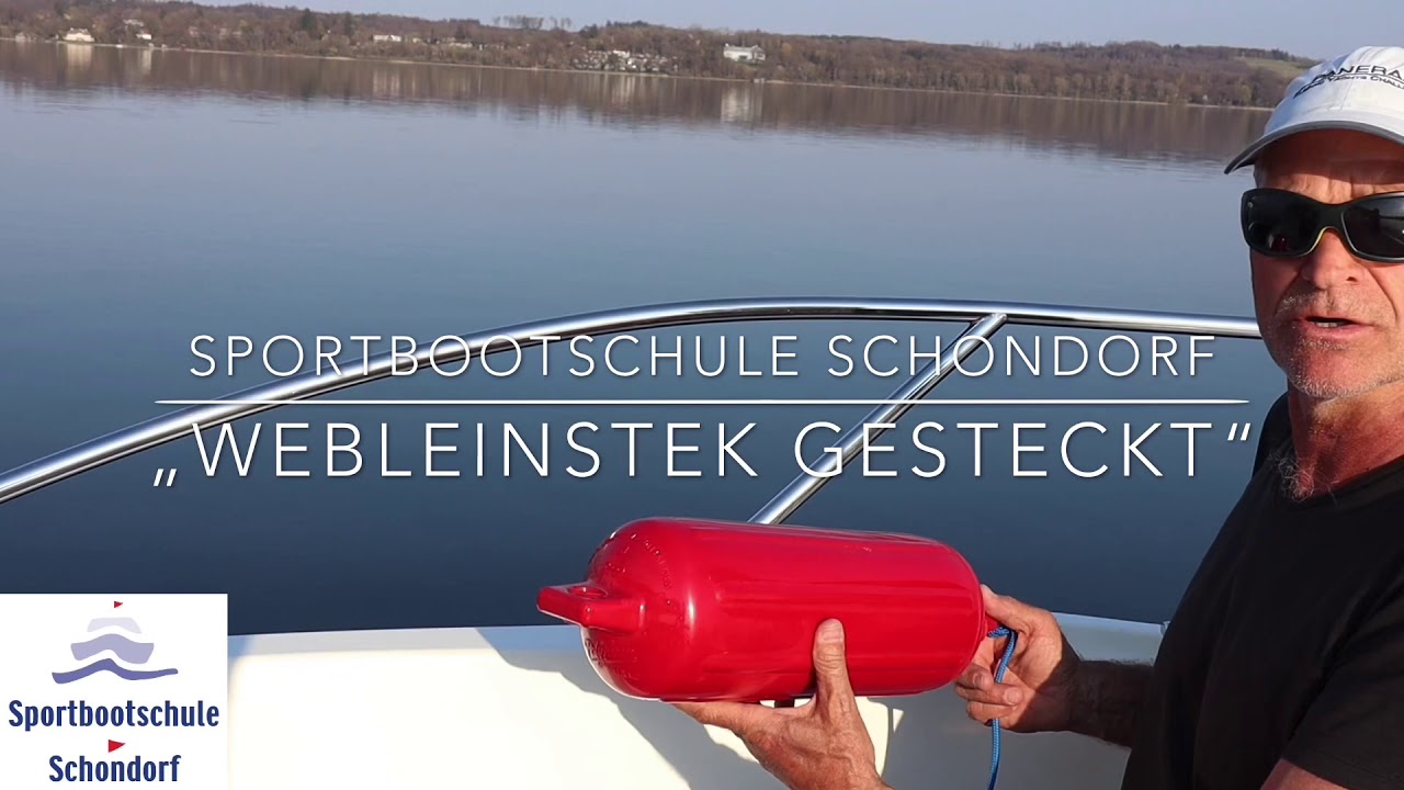 „Webleinstek gesteckt“ einfach erklärt / Sportbootschule Schondorf