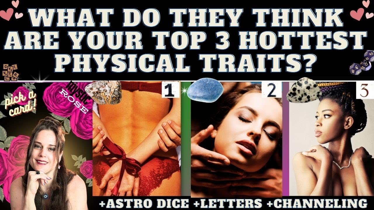 WHAT MAKES YOU SO ATTRACTIVE? WHAT ARE YOUR TOP 3 HOTTEST PHYSICAL TRAITS? TAROT PICK A CARD 🔥