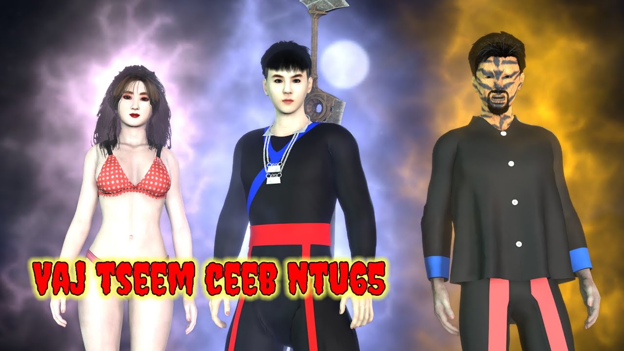 Vaj tseem​ ceeb​ ntu65​ hmoob​ 3D​ Animation​ Ep.65