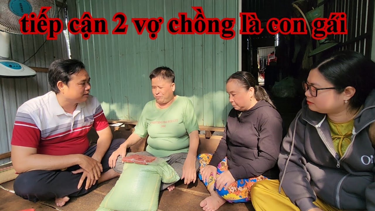 Tiếp cận 2 vợ chồng là con gái
