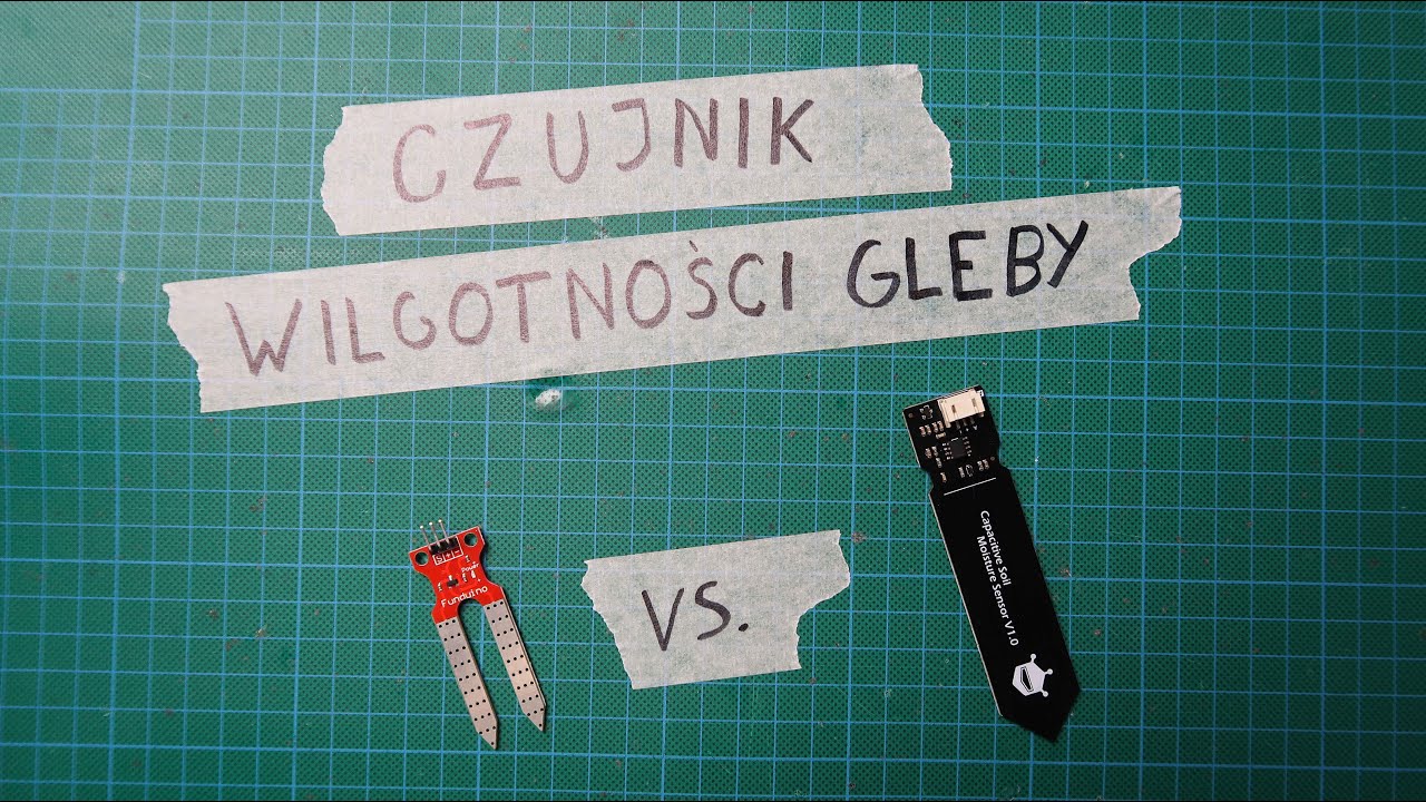 Czujniki wilgotności gleby - rezystancyjny kontra pojemnościowy