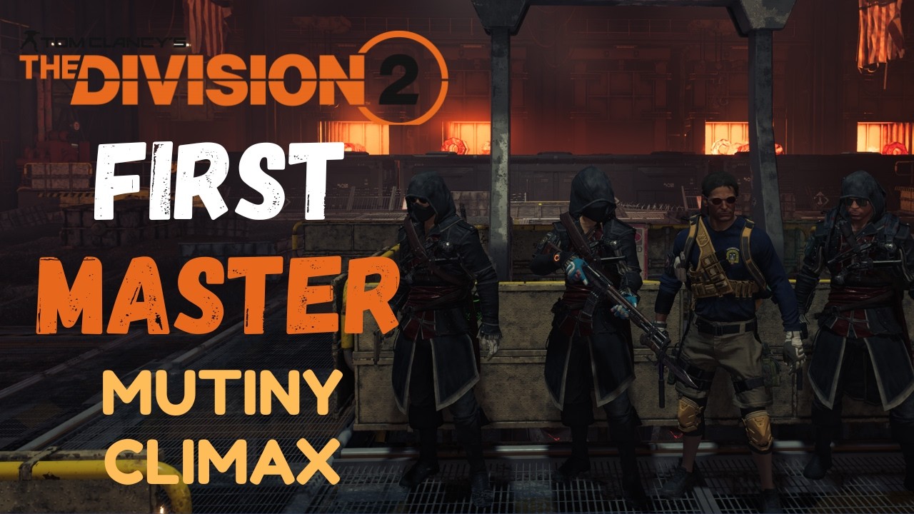 First Master | Mutiny Manhunt | The Division 2