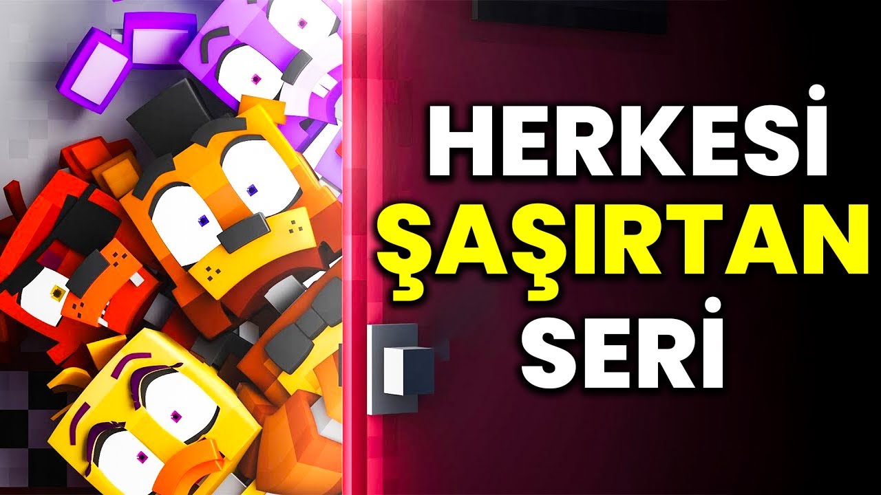 SAÇMA Bir Seriden Efsaneye: Fazbear and Friends