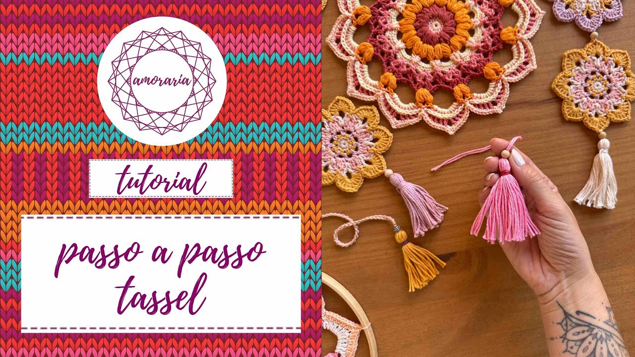 Como Fazer Tassel de Forma Simples e Rápida | Tutorial Passo a Passo Amoraria