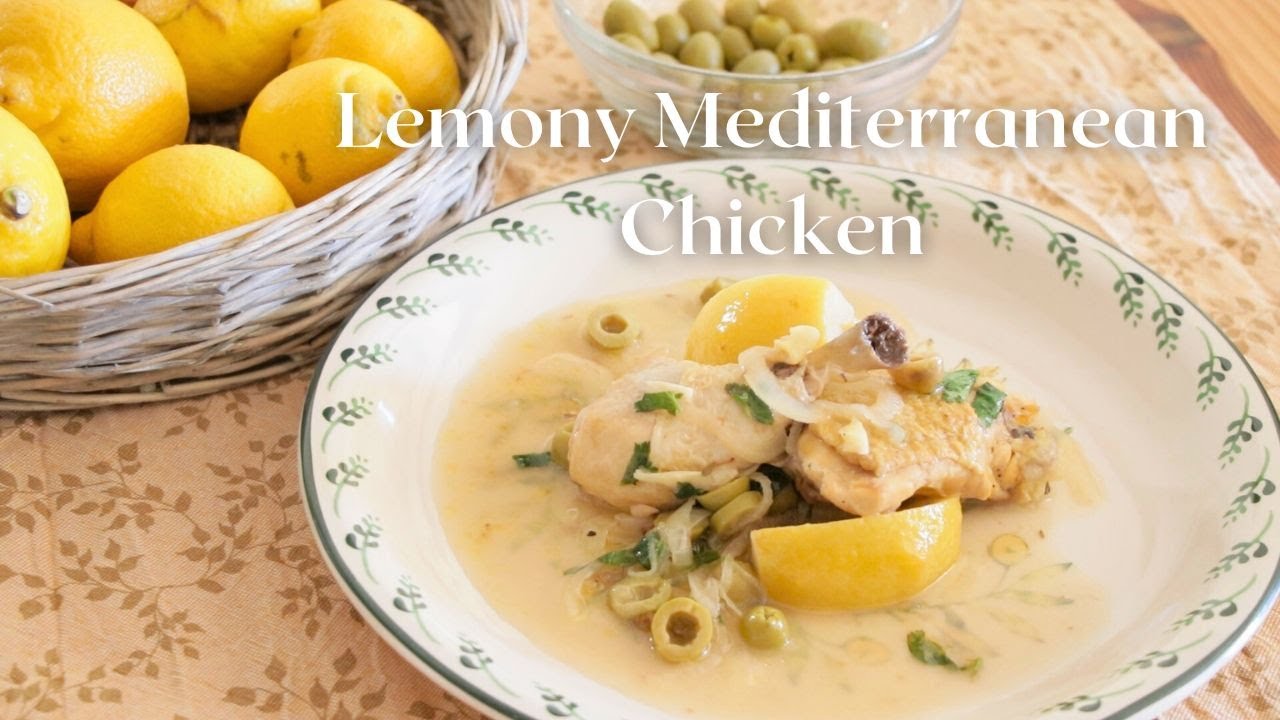 Mediterranean Chicken Recipe with Lemon and green Olives!