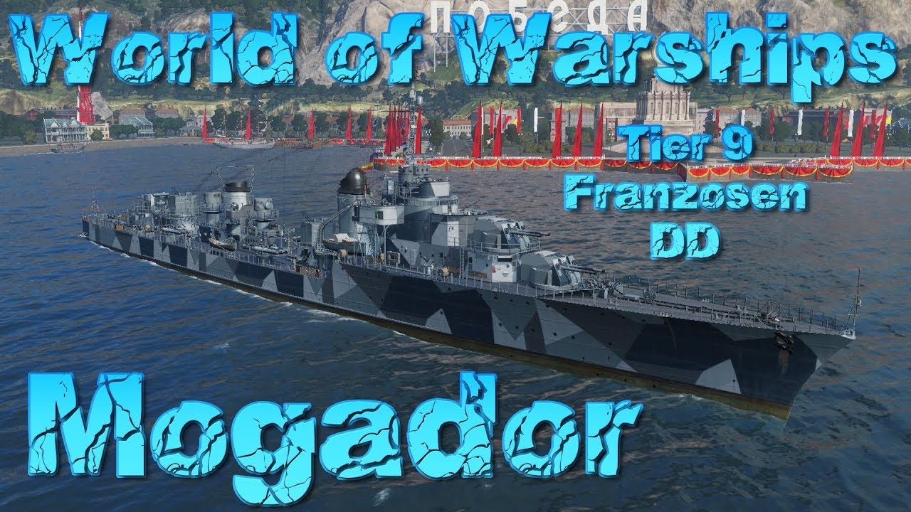 Mogador T9 Franzosen DD ohne Nebel 