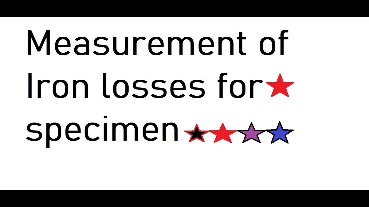 Measurement of iron losses