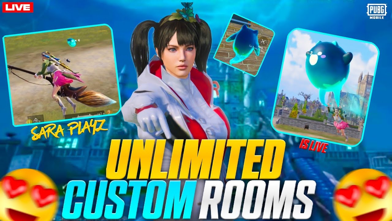 UNLIMITED CUSTOM ROOMS SARA PLAYZ PUBG MOBILE LIVE