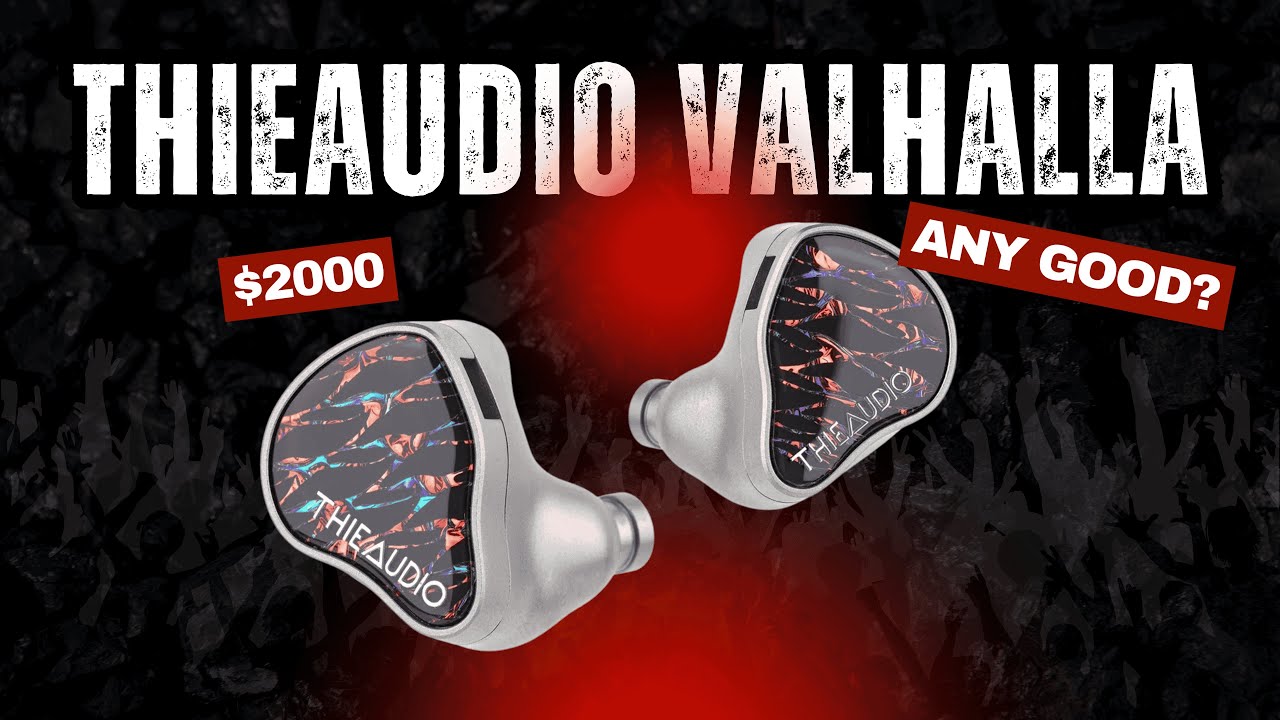 Thieaudio Valhalla Review: Is this IEM Worth $2000?