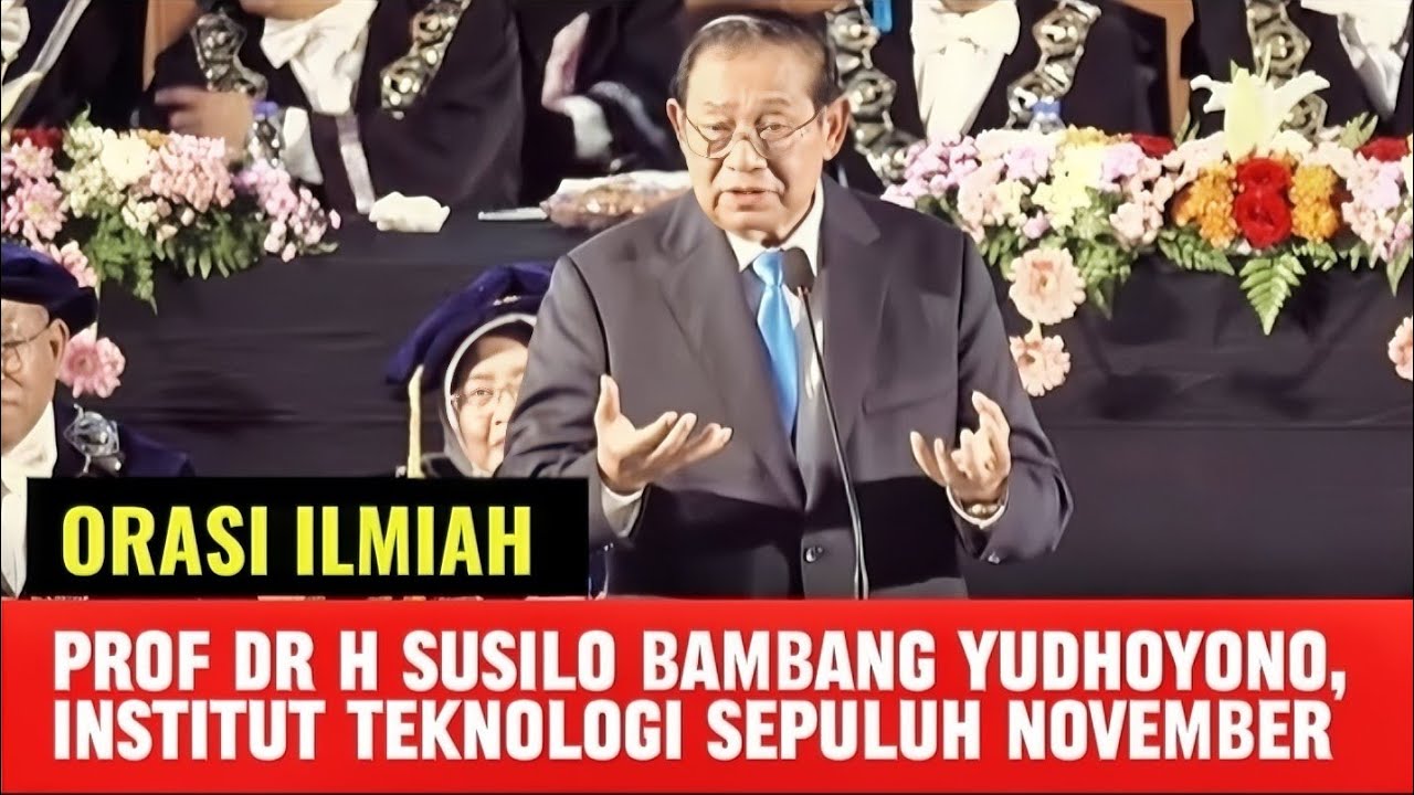 ORASI ILMIAH PROF DR SUSILO BAMBANG YUDHOYONO DI ITS SURABAYA 
