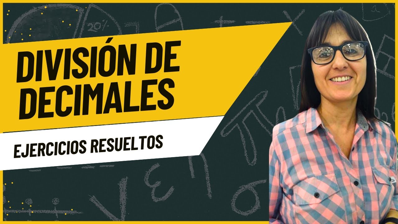 División de decimales | Ejercicios Resueltos.